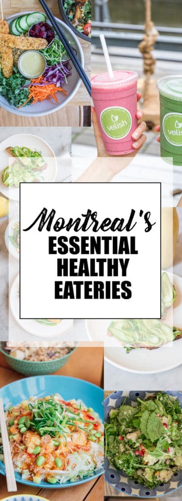 Choosingchia.com| Looking for healthy food in Montreal? Here are my top picks for Montreal's essential healthy eateries!
