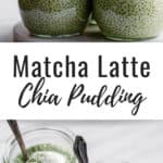 Matcha latte chia pudding