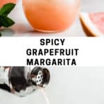 Spicy grapefruit margarita