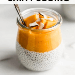 a jar with chia pudding and mango puree